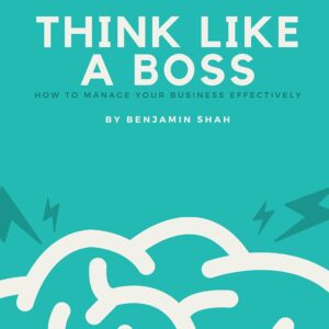 Think Like A Boss